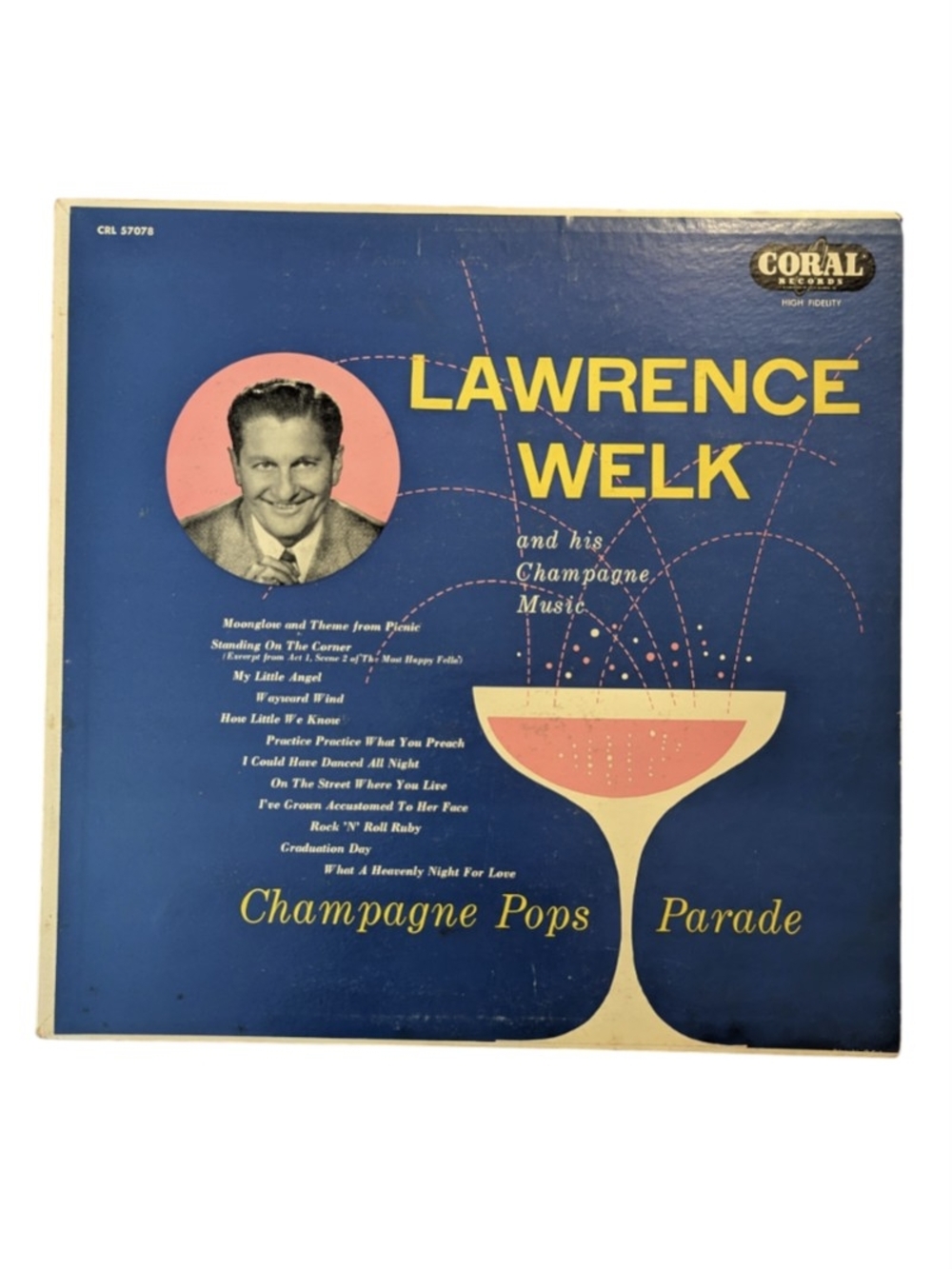 1956 Lawrence Welk & His Champagne Music, Champagne Pops Parade Vinyl LP Record
